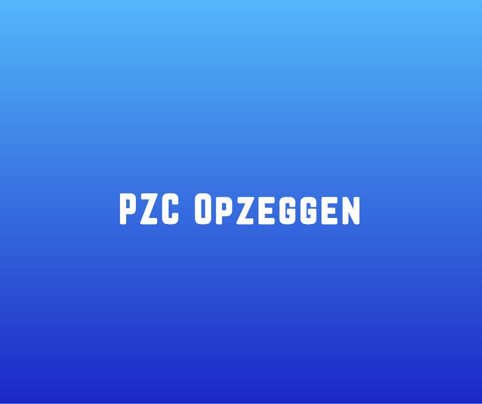 PZC Opzeggen